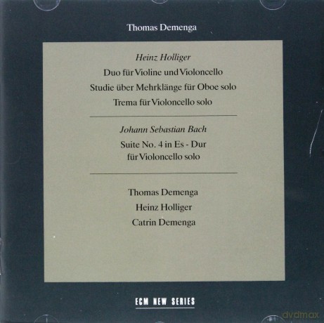 Thomas Demenga: Bach/ Holliger [CD]