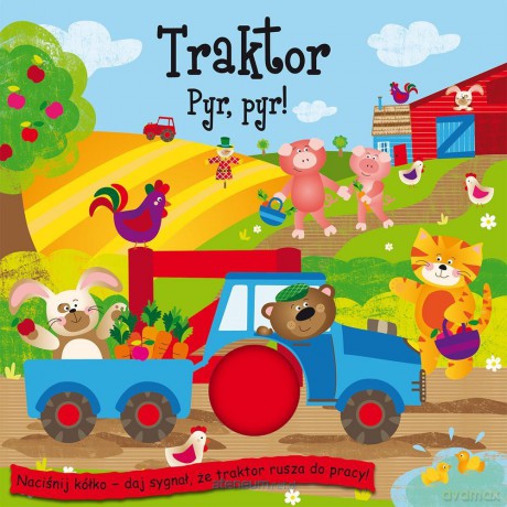 Piszczące kółka - Traktor. Pyr-pyr! [KSIĄŻKA]