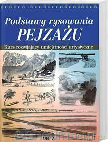 Podstawy rysowania pejzażu [KSIĄŻKA]