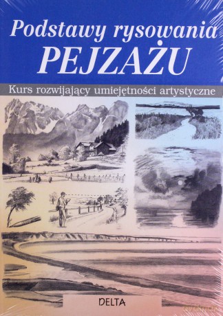 Podstawy rysowania pejzażu [KSIĄŻKA]