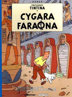 Przygody Tintina. Tom 3. Cygara faraona [KSIĄŻKA]