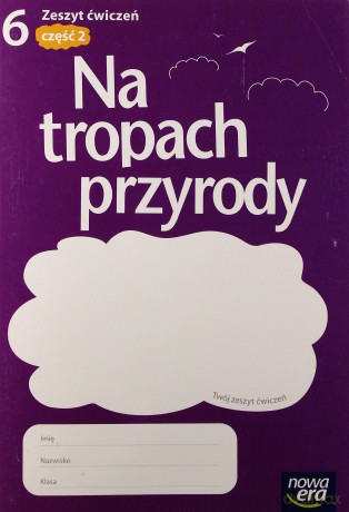Przyroda SP 6 Na tropach przyrody ćw cz.2 [KSIĄŻKA]