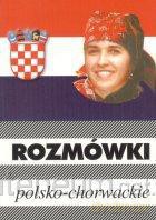 Rozmówki chorwackie w.2012 [KSIĄŻKA]