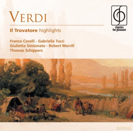Thomas Schippers: Classics For P.-Il Trovatore Highlights [CD]