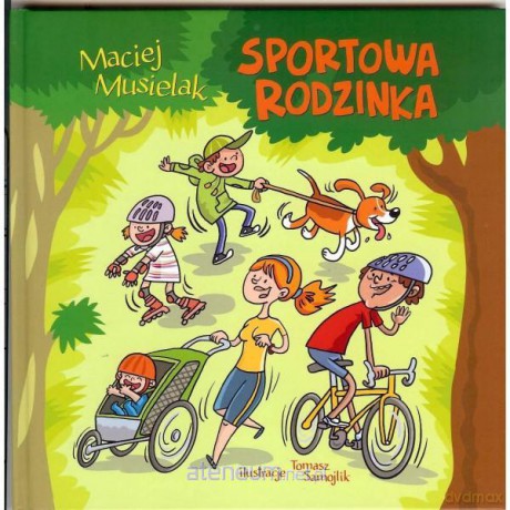 Sportowa rodzinka [KSIĄŻKA]