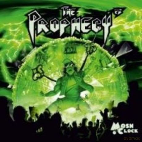 The Prophecy 23: Mosh O Clock [BOX] [CD]