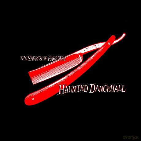 The Sabres Of Paradise: Haunted Dancehall (Remastered) [CD]
