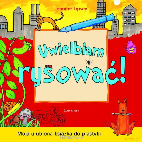Uwielbiam rysować! [KSIĄŻKA]