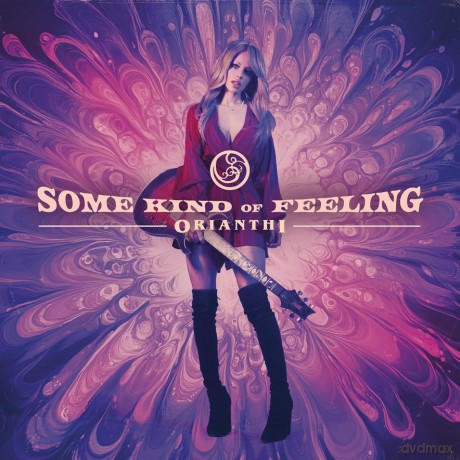 Orianthi: Some Kind Of Feeling (digipack) [CD]