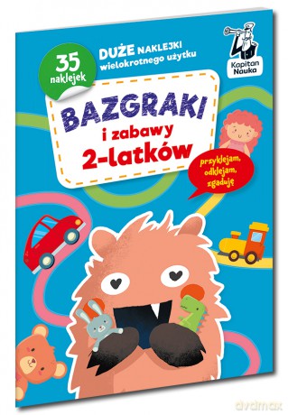 Bazgraki i zabawy 2-latków. Kapitan Nauka. Bazgraki [KSIĄŻKA]