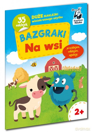 Bazgraki na wsi. Kapitan Nauka. Bazgraki [KSIĄŻKA]