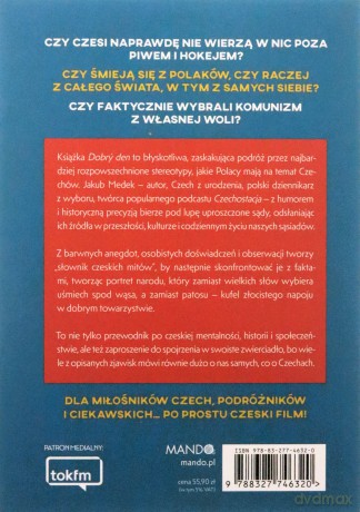 Dobrý den. Chmiel, tożsamość i luz. Polskie mity o Czechach - Jakub Medek [KSIĄŻKA]