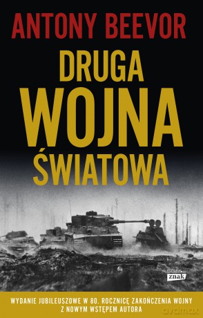 Druga wojna światowa - Antony Beevor [KSIĄŻKA]