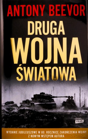 Druga wojna światowa - Antony Beevor [KSIĄŻKA]