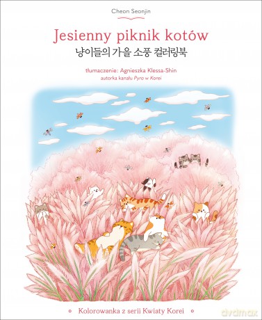 Jesienny piknik kotów. Kolorowanka z serii Kwiaty Korei - Cheon Seonjin [KSIĄŻKA]