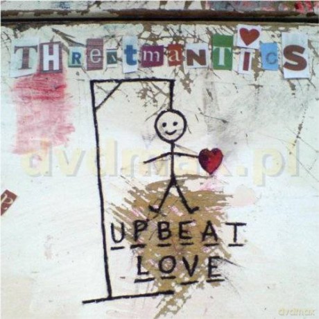 Threatmantics: Upbeat Love [CD]