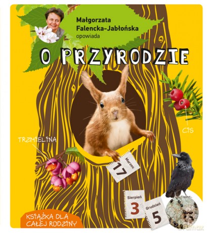 Małgorzata Falencka-Jabłońska opowiada o przyrodzie - Małgorzata Falencka-Jabłońska [KSIĄŻKA]