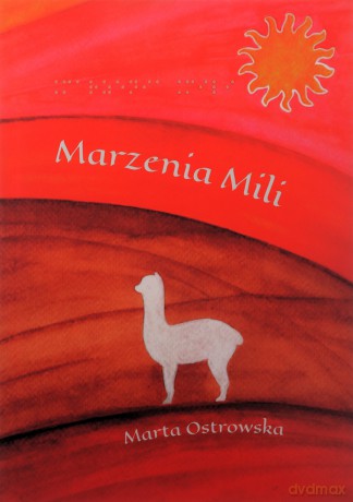 Marzenia Mili - Marta Ostrowska [KSIĄŻKA]