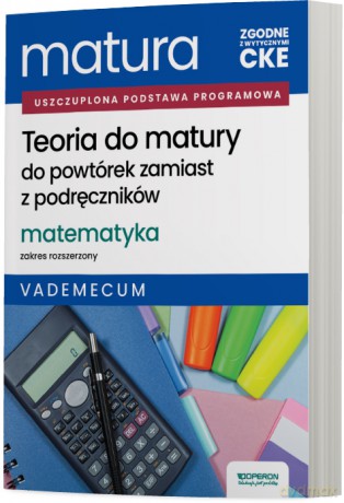 Matura 2026 Matematyka Teoria do matury Zakres rozszerzony Vademecum - Adam Konstantynowicz, Anna Konstantynowicz, Małgorzata Pająk [KSIĄŻKA]