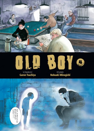 Old Boy (Tom 4) - Garon Tsuchiya, Nobuaki Minegishi [KOMIKS]