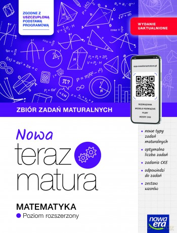 Teraz matura 2025/2026 Matematyka Zbiór zadań maturalnych zakres rozszerzony [KSIĄŻKA]