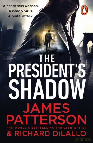 The President's Shadow wer. angielska - James Patterson [KSIĄŻKA]