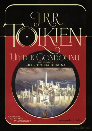 Upadek Gondolinu - J.R.R Tolkien [KSIĄŻKA]