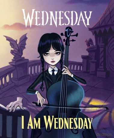 Wednesday: I Am Wednesday [KSIĄŻKA]