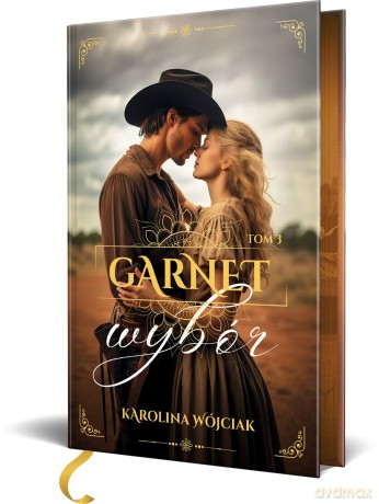 Wybór. Garnet (Tom 3) (ilustrowane brzegi) - Karolina Wójciak [KSIĄŻKA]