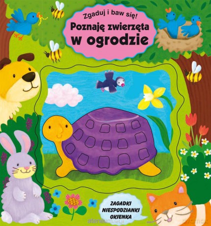 Zgaduj i baw się. Poznaję zwierzęta w ogrodzie [KSIĄŻKA]