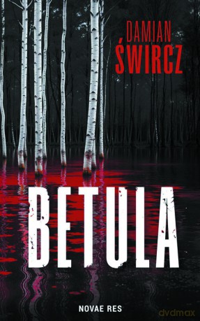 Betula - Damian Śwircz [KSIĄŻKA]