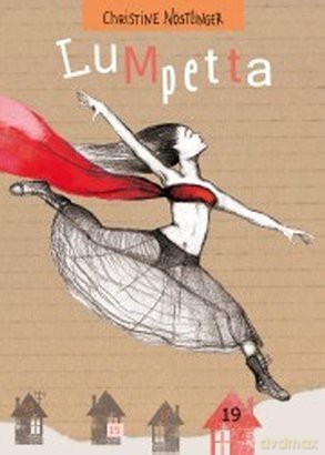 Lumpetta - Christine Nostlinger [KSIĄŻKA]