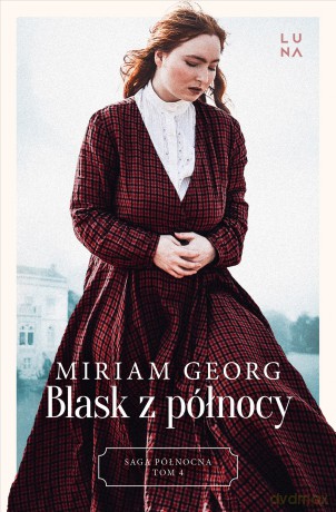 Blask z północy. Saga Północna (Tom 4) - Miriam Georg [KSIĄŻKA]