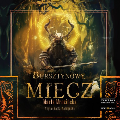 Bursztynowy miecz - Marta Mrozińska [AUDIOBOOK]