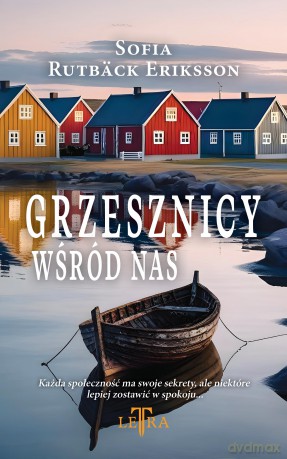 Grzesznicy wśród nas - Sofia Rutbäck Eriksson [KSIĄŻKA]