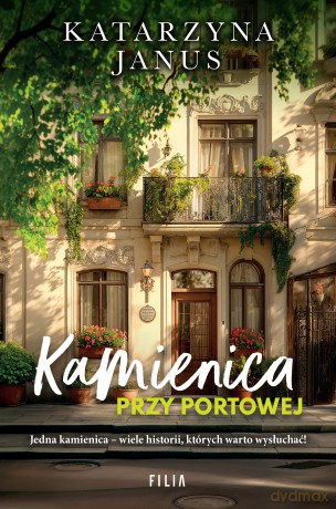 Kamienica przy Portowej - Katarzyna Janus [KSIĄŻKA]