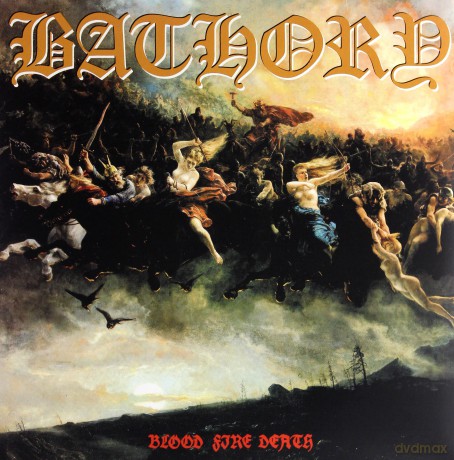 Bathory: Blood Fire Death [WINYL]
