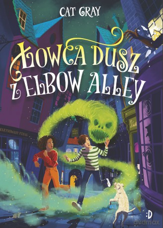Łowca dusz z Elbow Alley - Cat Gray [KSIĄŻKA]