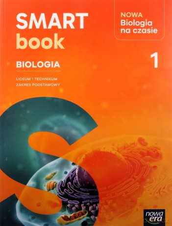 Nowa Biologia na czasie 1 SMARTBOOK liceum i technikum zakres podstawowy EDYCJA 2025 [KSIĄŻKA]