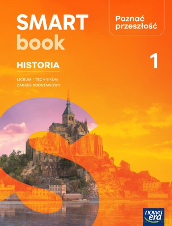 Nowa Historia poznać przeszłość 1 SMARTBOOK liceum i technikum zakres podstawowy edycja 2025 [KSIĄŻKA]