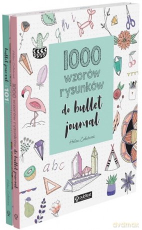 Pakiet Bullet journal. 101 pomysłów na zaplanowanie stron / 1000 wzorów rysunków do bullet journal - Helen Colebrook [KSIĄŻKA]