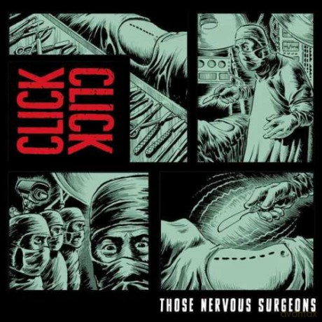 Click Click: Those Nervous Surgeons (Deluxe Edition) [2CD]