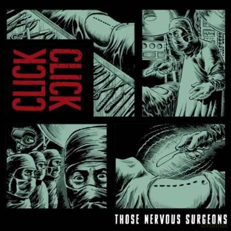 Click Click: Those Nervous Surgeons (digipack) [CD]