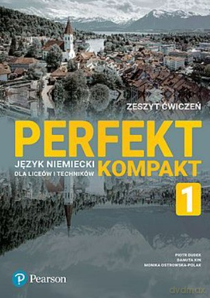 Perfekt Kompakt 1 Zeszyt ćwiczeń z kodem do eDesku [KSIĄŻKA]