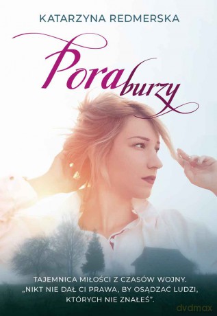 Pora burzy - Katarzyna Redmerska [KSIĄŻKA]