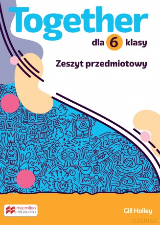 Together Szkoła podstawowa Klasa 6 Zeszyt przedmiotowy [KSIĄŻKA]