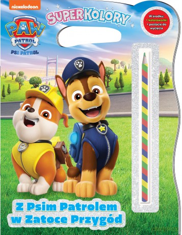 Z Psim Patrolem w Zatoce Przygód. Psi Patrol. Superkolory [KSIĄŻKA]