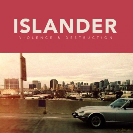 Islander: Violence And Destruction [CD]