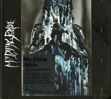 My Dying Bride: Turn Loose The Swans 20th Anniversary Edition [2CD]