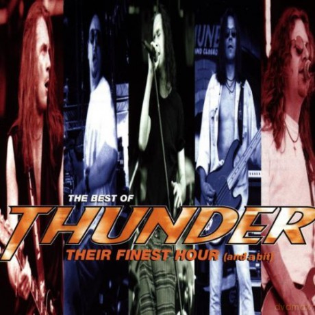 Thunder: Their Finest Hour [CD]